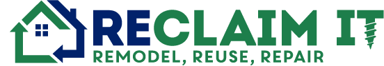 ReClaim It | Remodel, Reuse, Repair